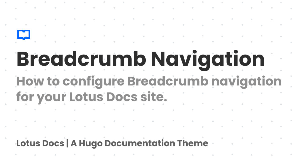 Breadcrumb Navigation Lotus Docs